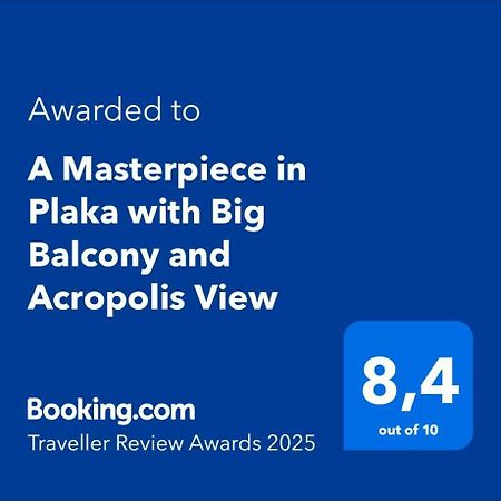 شقة A Masterpiece In Plaka With Big Balcony And Acropolis View أثينا المظهر الخارجي الصورة
